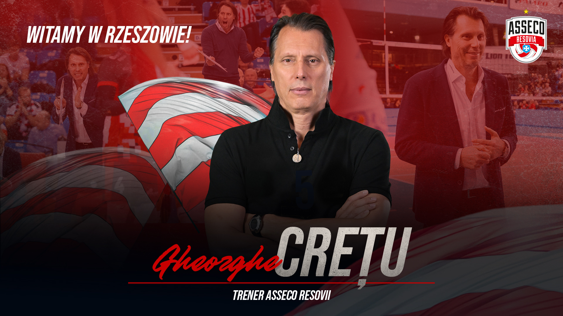 Gheorghe Crețu is the new coach of Asseco Resovia Rzeszów!